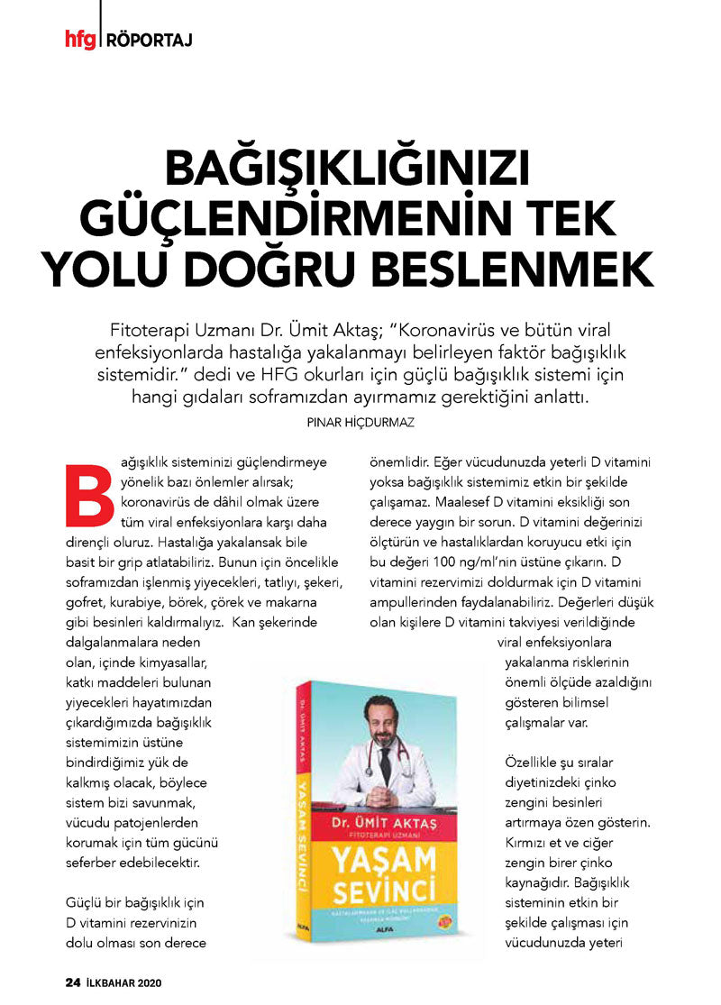 Bağışıklık Sisteminizi Güçlendirmenin Tek Yolu Sağlıklı Beslenmek / Healthy Food Guide Dergisi