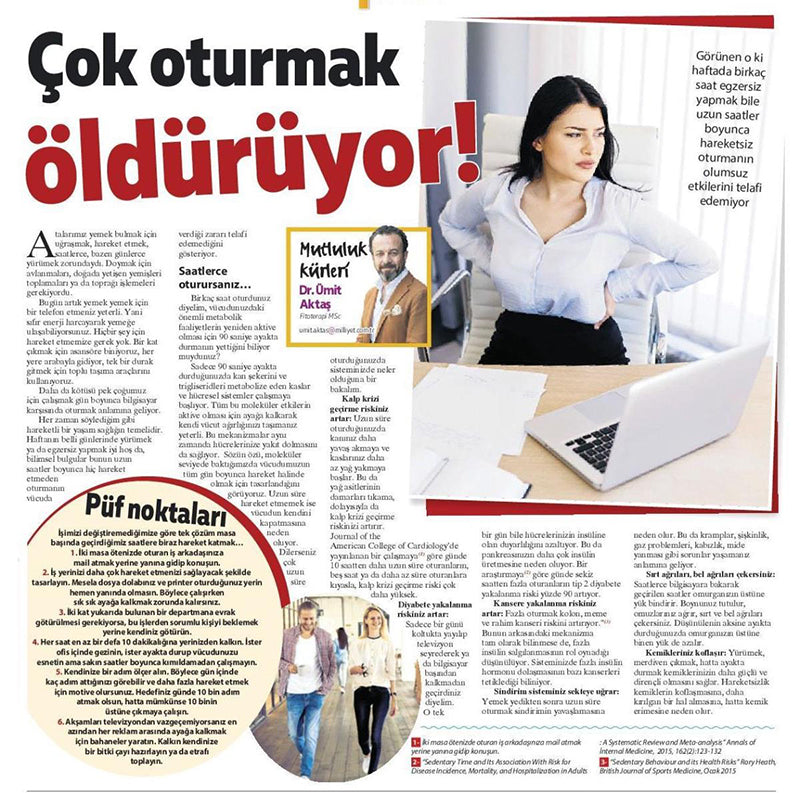 Çok Oturmak Öldürüyor / Milliyet Pazar