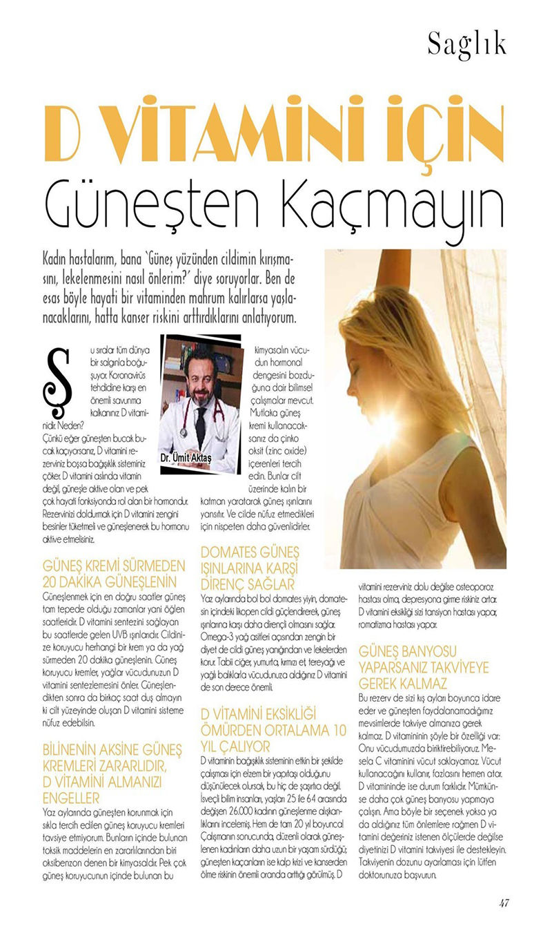 D Vitamini için Güneşten Kaçmayın. / Aysha Dergisi