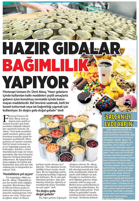 Hazır Gıdalar Bağımlılık Yapıyor! / Milliyet Akdeniz