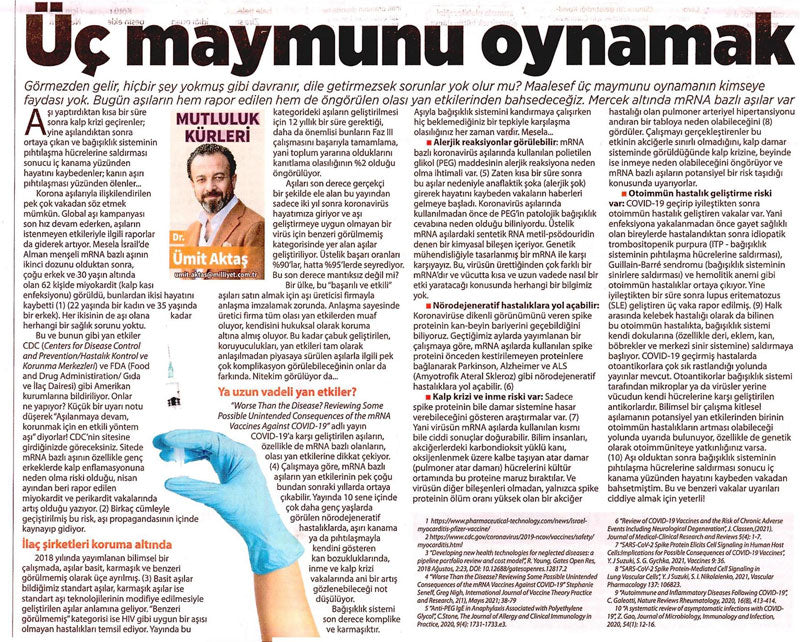 Üç Maymunu Oynamak / Milliyet